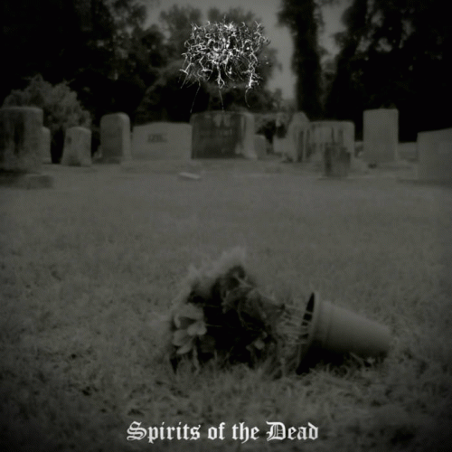 Sempiternal Sepulchrality : Spirits of the Dead